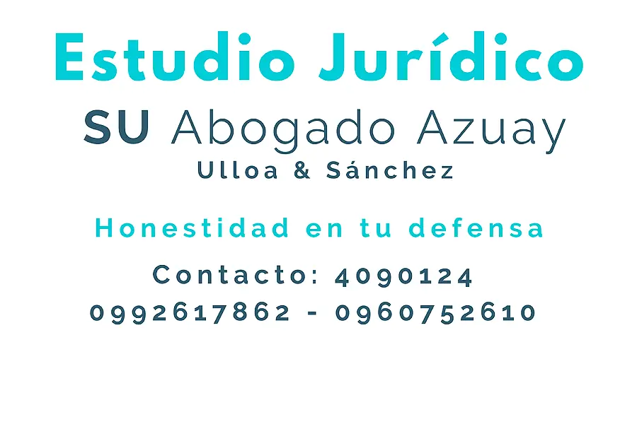 SU Abogado Azuay - Ulloa & Sánchez - Abogados — foto 4